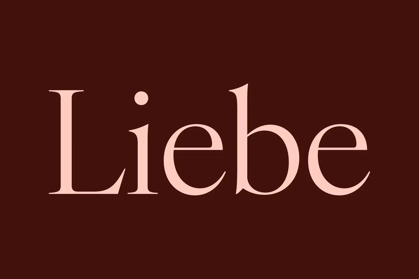 LIEBE